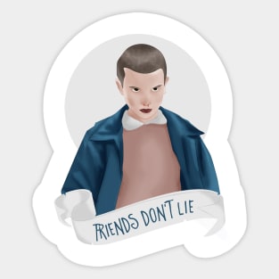 friends don't lie Sticker